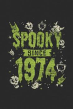 Spooky Since 1974: Graph Paper Journal (6" X 9" - 120 Pages/ 5 Squares per inch) for Birthday and Happy Halloween Gift Idea