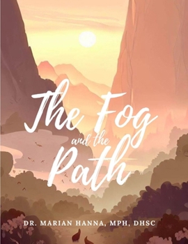 Paperback The Fog and the Path Book