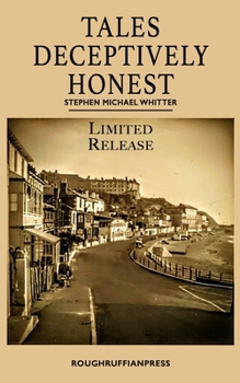 Paperback Tales Deceptively Honest Book