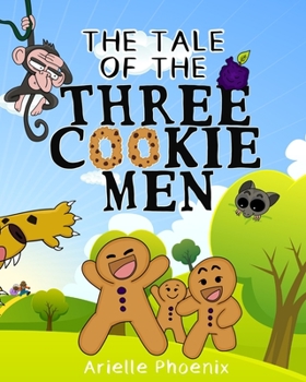 Paperback The Tale of the Three Cookie Men Book