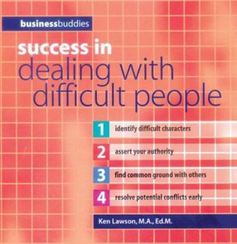 Paperback Success in Dealing with Difficult People Book