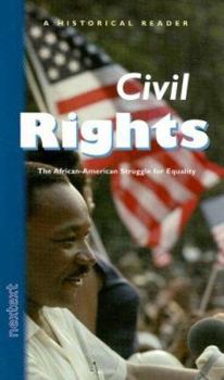 Hardcover Nextext Historical Readers: Civil Rights Civil Rights Book