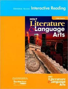 Paperback Holt Literature and Language Arts: Universal Access: Interactive Reader Grade 11 Book