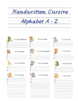 Paperback Handwritten Cursive Alphabet A - Z: Cursive Handwriting Books For Children Book