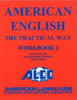 Paperback American English The Pactical Way Workbook 2 Book