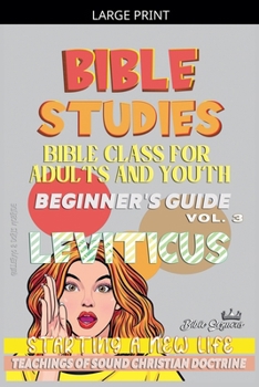 Paperback Bible Class for Youth and Adults: Beginner's Guide: Leviticus [Large Print] Book