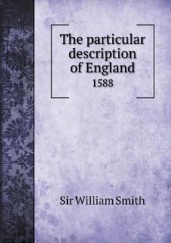 Paperback The particular description of England 1588 Book