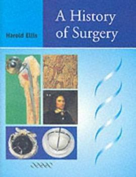 Paperback A History of Surgery Book