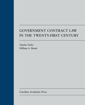 Hardcover Government Contract Law in the Twenty-First Century Book