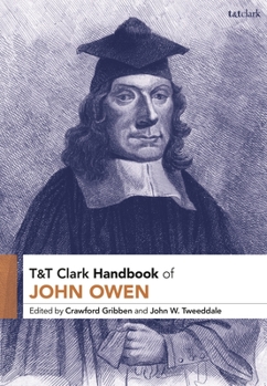 Hardcover T&t Clark Handbook of John Owen Book