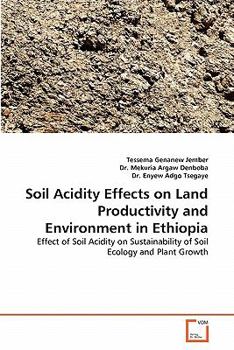 Paperback Soil Acidity Effects on Land Productivity and Environment in Ethiopia Book