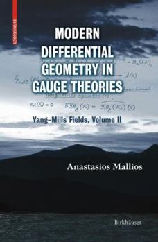 Paperback Modern Differential Geometry in Gauge Theories: Yang-Mills Fields, Volume II Book