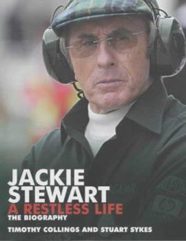 Hardcover Jackie Stewart, a Restless Life Book