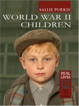 Hardcover Real Lives: World War II Children (Real Lives) Book