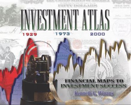 Hardcover Investment Atlas: Financial Maps to Investment Success Book