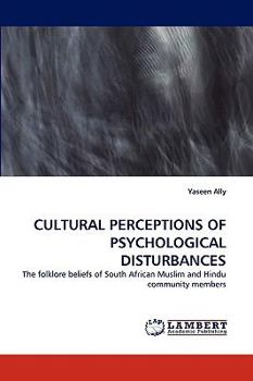 Paperback Cultural Perceptions of Psychological Disturbances Book