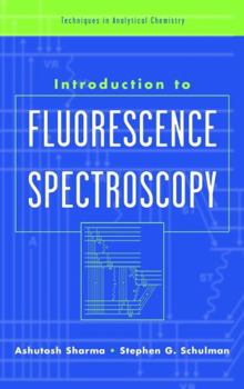 Hardcover Introduction to Fluorescence Spectroscopy Book