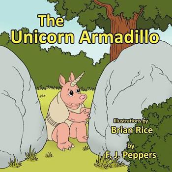 Paperback The Unicorn Armadillo Book