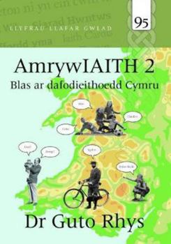 Paperback Llyfrau Llafar Gwlad: AmrywIAITH 2 - Blas ar Dafodieithoedd Cymru (Welsh Edition) [Welsh] Book