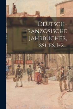 Paperback Deutsch-französische Jahrbücher, Issues 1-2... [German] Book