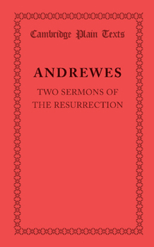 Paperback Two Sermons of the Resurrection Book