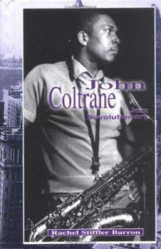 Library Binding John Coltrane: Jazz Revolutionary Book