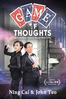 Paperback Game of Thoughts: Understanding Creativity Through Mind Games Book