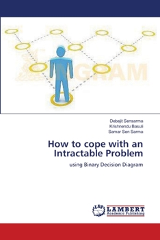 Paperback How to cope with an Intractable Problem Book