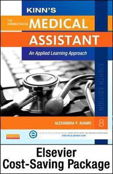 Paperback Kinn's the Administrative Medical Assistant: An Applied Learning Approach [With Sudy Guide] Book