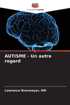 AUTISME - Un autre regard