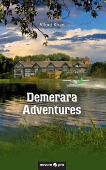 Paperback Demerara Adventures Book