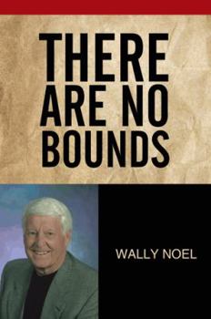 Hardcover There Are No Bounds Book