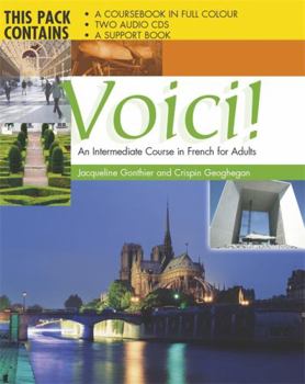 Hardcover Voici CD Complete Pack: An Intermediate Course in French for Adults Book