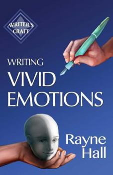 Paperback Writing Vivid Emotions: Professional Techniques for Fiction Authors Book