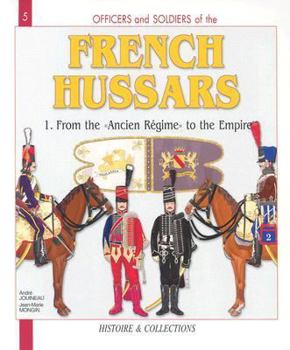 Paperback French Hussars: Volume 1: 1786 - 1804 Book