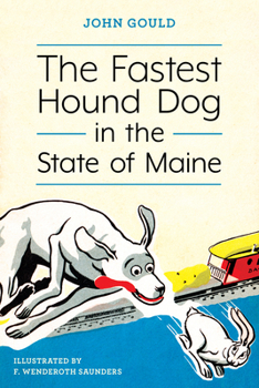 Paperback The Fastest Hound Dog in the State of Maine Book