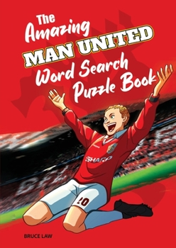 Paperback The Amazing Man United Word Search Puzzle Book