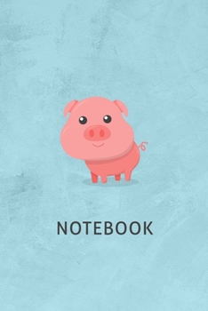 Paperback Cute Pig Animal Notebook Birthday Gift: Lined Notebook / Journal Gift, 120 Pages, 6x9, Soft Cover, Matte Finish Book