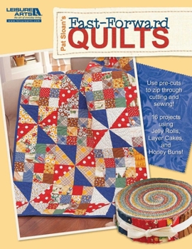 Paperback Pat Sloan's Fast-Forward Quilts Book