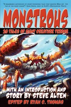 Paperback Monstrous: 20 Tales of Giant Creature Terror Book