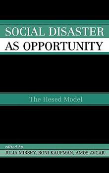 Hardcover Social Disaster as an Opportunity: The Hesed Model Book