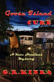 Paperback Goose Island Cure: A Kate Houlihan Mystery Book