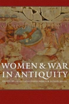 Hardcover Women and War in Antiquity Book