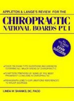 Appleton & Lange's Review for the Chiropractic National Boards, Pt. I (Appleton & Lange's Review Series)