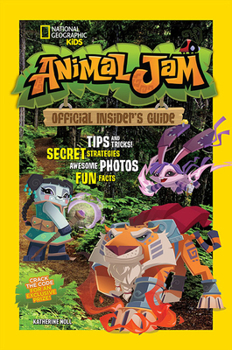 Paperback Animal Jam: Official Insider's Guide Book