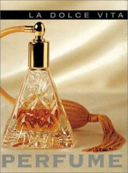 Hardcover La Dolce Vita: Perfume Book