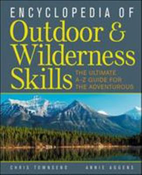 Paperback Encyclopedia of Outdoor and Wilderness Skills Book