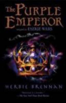 Hardcover The Purple Emperor: Faerie Wars II Book