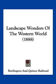 Paperback Landscape Wonders Of The Western World (1888) Book