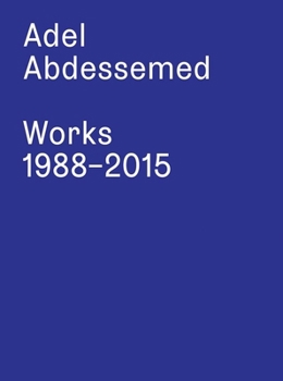 Paperback Adel Abdessemed: Works 1988-2015 Book